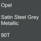 Preview: Opel, Satin Steel Grey Metallic, 90T.